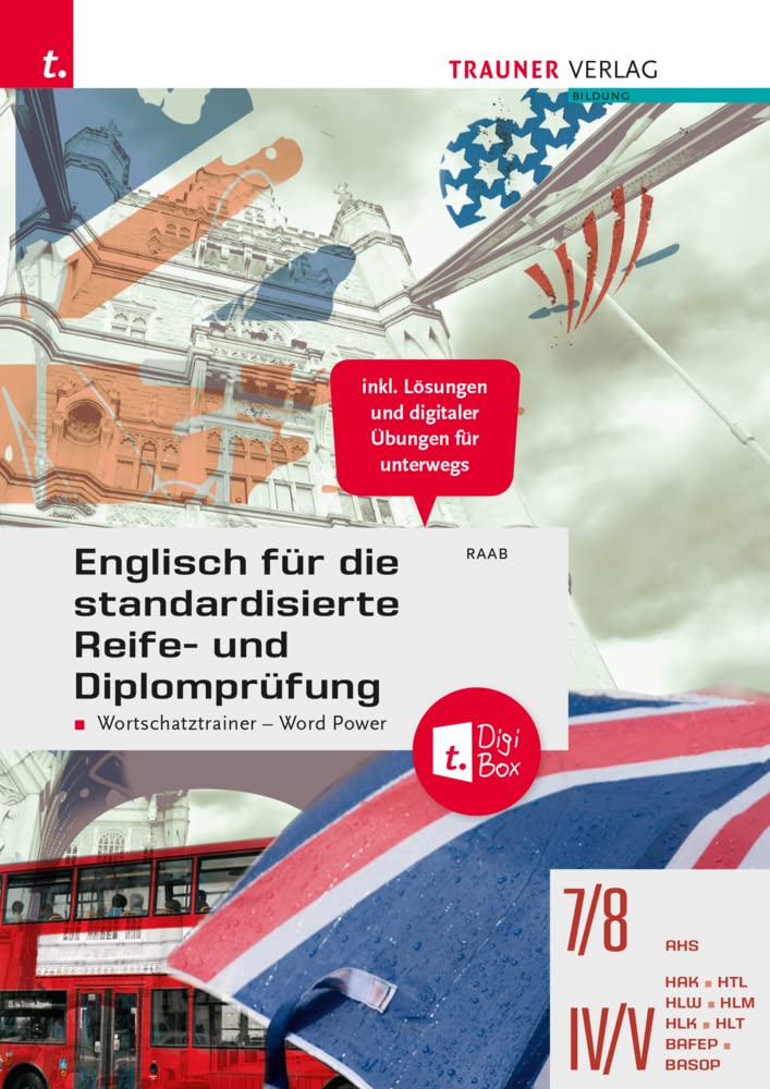 Englisch für die standardisierte Reife- und Diplomprüfung - Wortschatztrainer Word Power + TRAUNER-DigiBox Study Guides