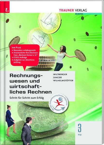 Rechnungswesen und wirtschaftliches Rechnen 3 FW Business, Finance & Career