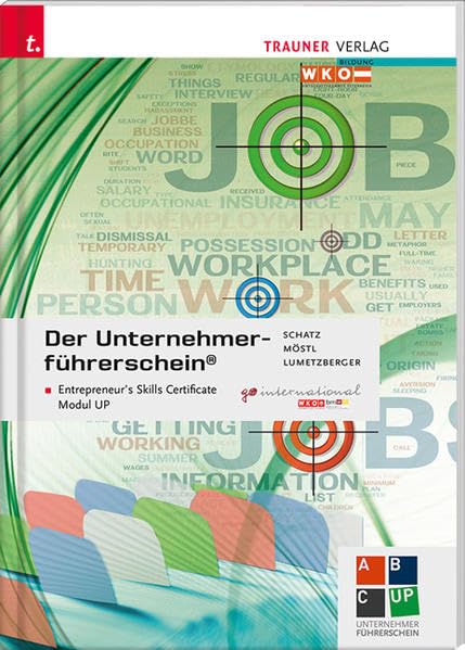 Der Unternehmerführerschein - Entrepreneur's Skills Certificate, Modul UP + E-Book Business, Finance & Career