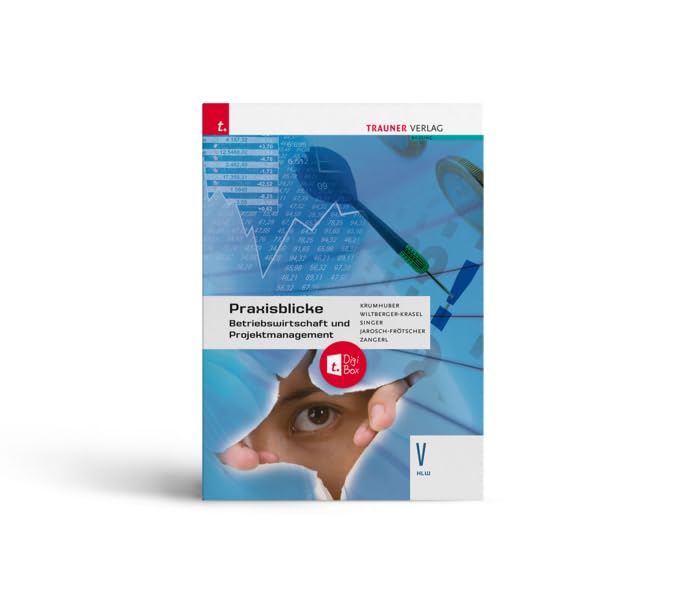 Praxisblicke - Betriebswirtschaft und Projektmanagement V HLW + digitales Zusatzpaket book