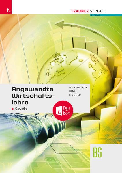 Angewandte Wirtschaftslehre für das Gewerbe + TRAUNER-DigiBox Business, Finance & Career