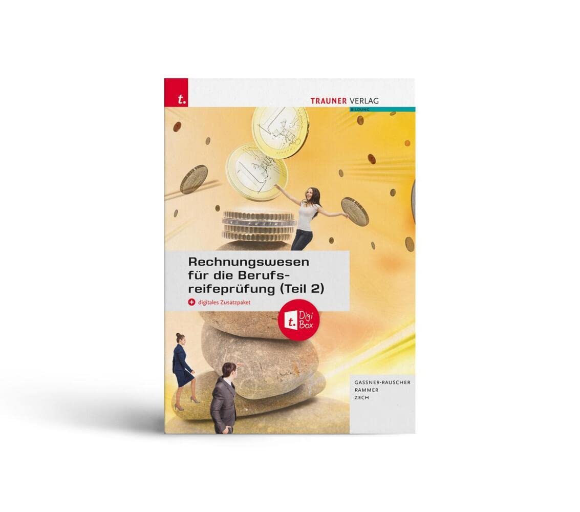 Rechnungswesen für die Berufsreifeprüfung (Teil 2) + TRAUNER-DigiBox + E-Book book