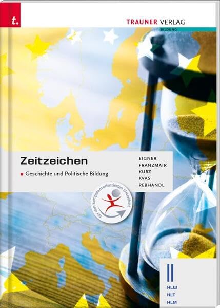 Zeitzeichen - Geschichte und Politische Bildung II HLW Study Guides