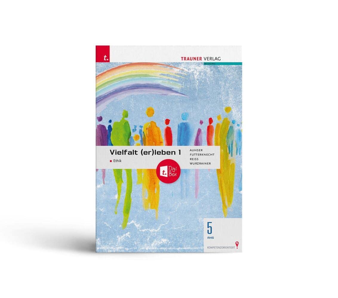 Vielfalt (er)leben - Ethik 1 AHS + TRAUNER-DigiBox Study Guides