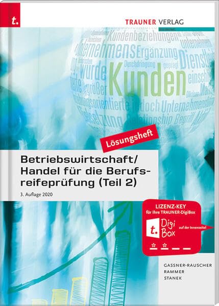 Betriebswirtschaft/Handel für die Berufsreifeprüfung (Teil 2) Lösungsheft Business, Finance & Career