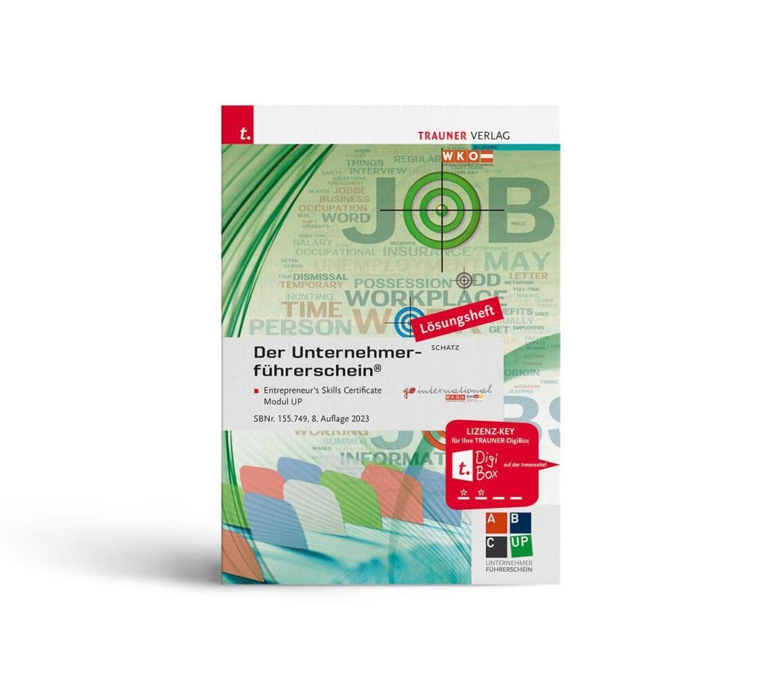Der Unternehmerführerschein - Entrepreneur's Skills Certificate, Modul UP Lösungsheft Study Guides