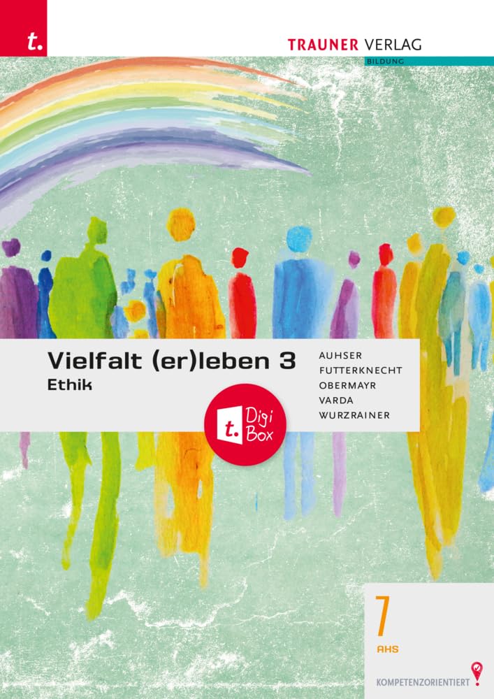 Vielfalt (er)leben 3 - Ethik 7 AHS + TRAUNER-DigiBox Business, Finance & Career