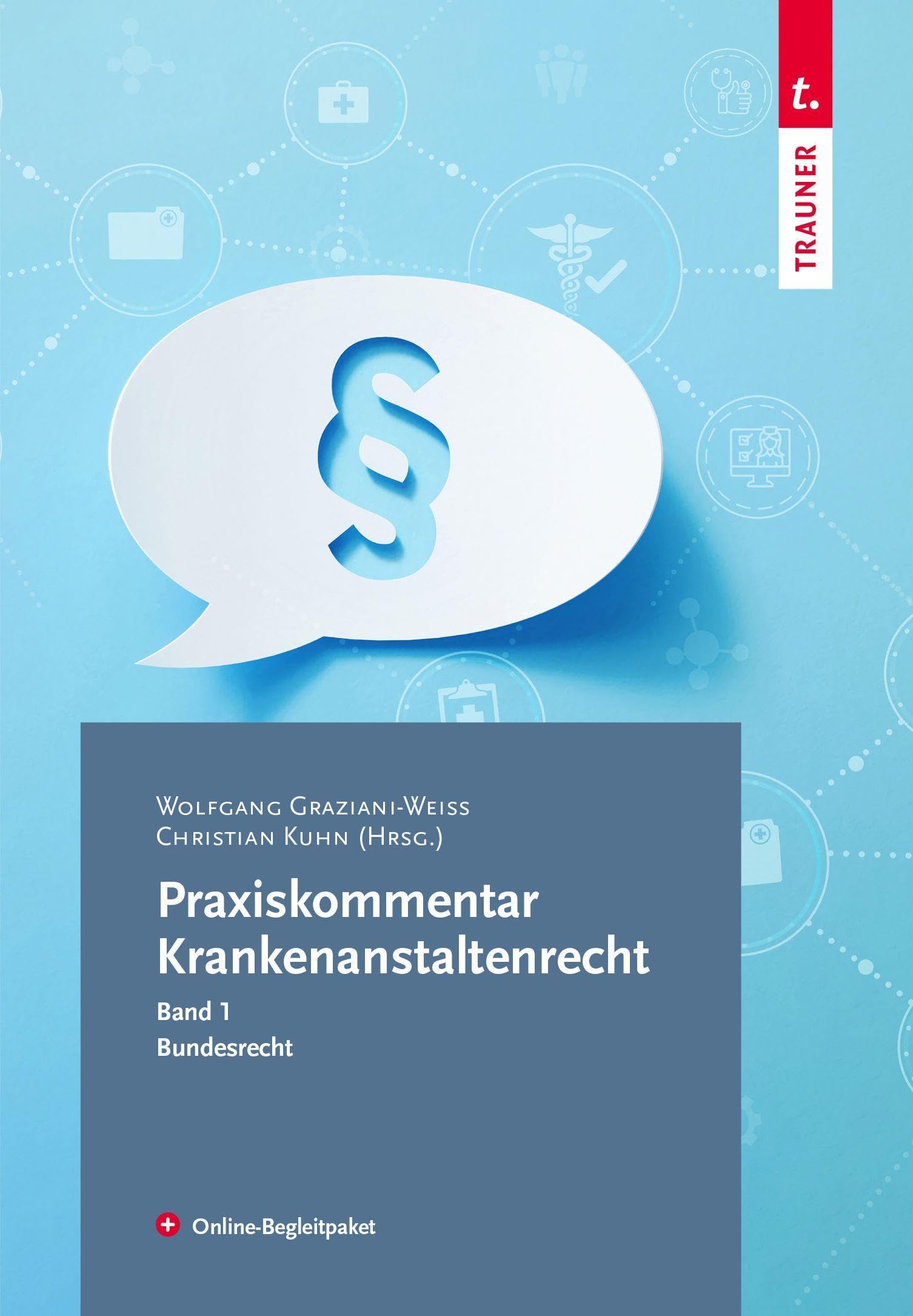 Praxiskommentar Krankenanstaltenrecht: 2-bändig: 2 Bände Law