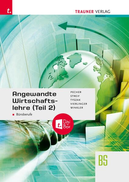 Angewandte Wirtschaftslehre für Büroberufe (Teil 2) + TRAUNER-DigiBox + E-Book plus Books