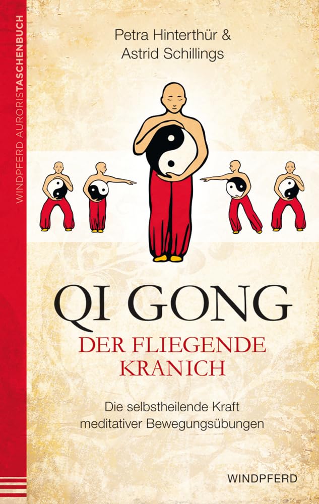 Qi Gong - Der fliegende Kranich: Die selbstheilende Kraft meditativer Bewegungsübungen Health, Nutrition & Fitness