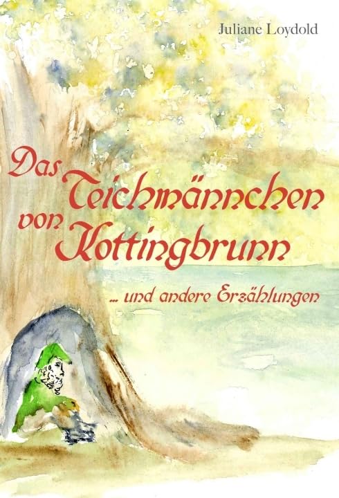 Das Teichmännchen von Kottingbrunn: ... und andere Erzählungen Contemporary literature