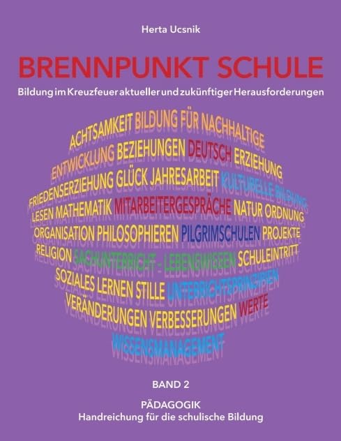 BRENNPUNKT SCHULE - Band 2 - Pädagogik General education