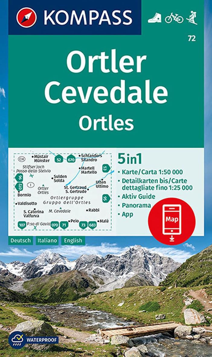 KOMPASS Wanderkarte 72 Ortler/Ortles, Cevedale 1:50.000: 5in1 Wanderkarte mit Panorama, Aktiv Guide und Detailkarten inklusive Karte zur offline ... in der KOMPASS-App. Fahrradfahren. Skitouren. Reference Books