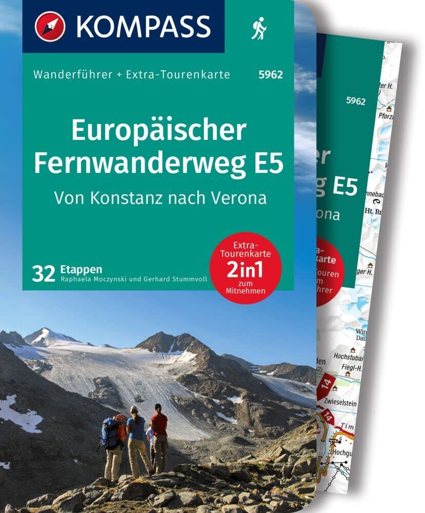 KOMPASS Wanderführer Europäischer Fernwanderweg E5, Von Konstanz nach Verona, 32 Etappen mit Extra-Tourenkarte Travel Books