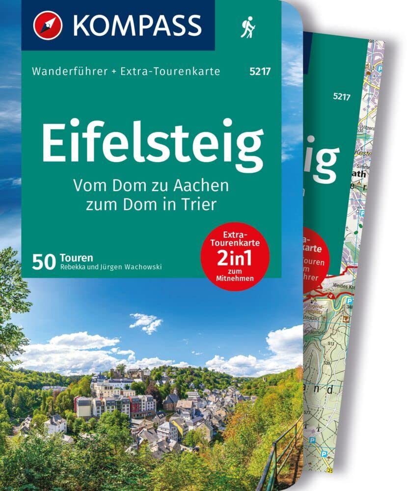 KOMPASS Wanderführer Eifelsteig, 50 Touren mit Extra-Tourenkarte: GPS-Daten zum Download Hiking & Cycling