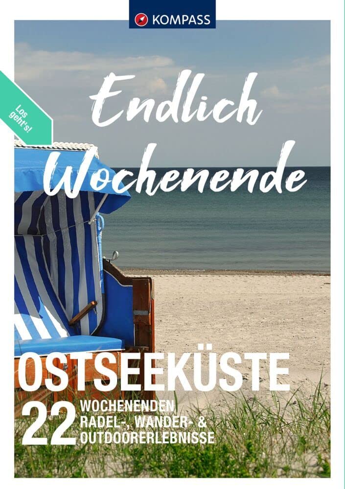 KOMPASS Endlich Wochenende - Ostseeküste Leisure, Home & Garden