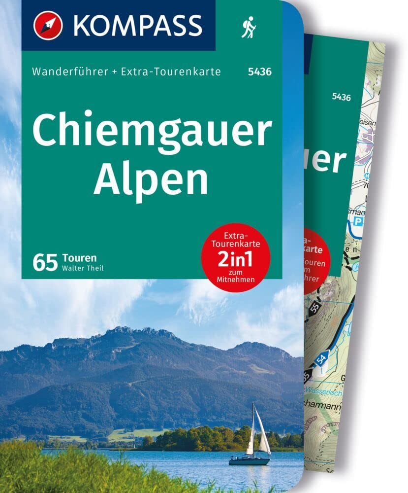 KOMPASS Wanderführer Chiemgauer Alpen, 65 Touren mit Extra-Tourenkarte Reference Books