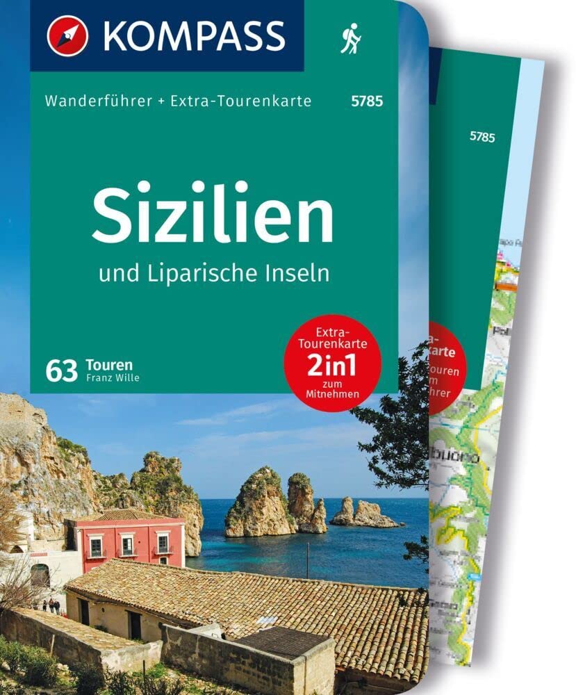 KOMPASS Wanderführer Sizilien und Liparische Inseln, 60 Touren mit Extra-Tourenkarte: GPS-Daten zum Download Hiking & Cycling