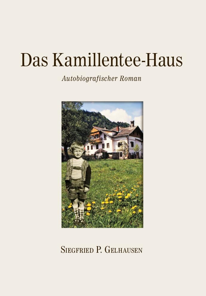 Das Kamillentee-Haus Memories