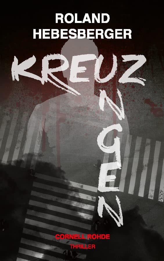 Kreuzungen - Cornell Rohde Contemporary literature
