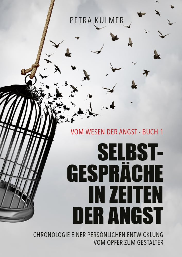 Selbstgespräche in Zeiten der Angst Memories