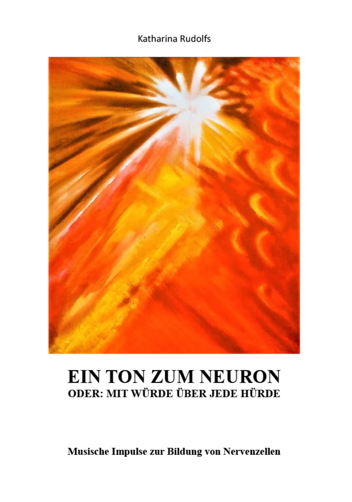 Ein Ton zum Neuron oder: Mit Würde über jede Hürde Lifestyle