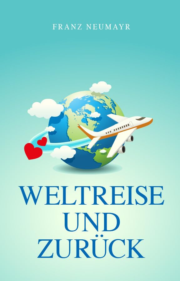 Weltreise und zurück Contemporary literature