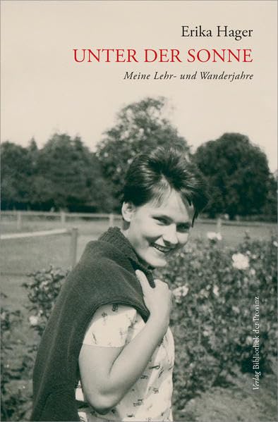 Unter der Sonne: Meine Lehr- und Wanderjahre Contemporary literature