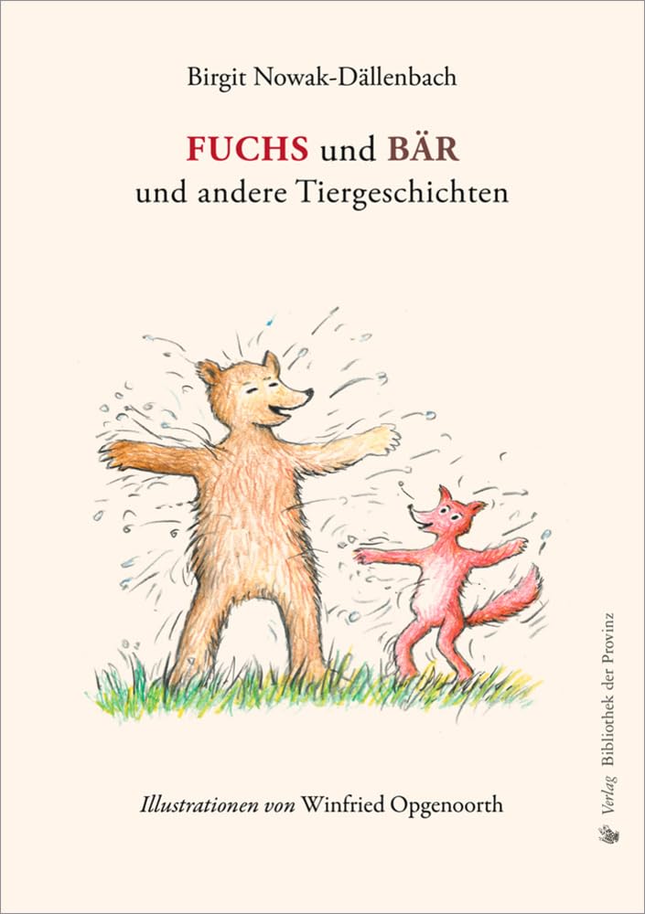 FUCHS und BÄR und andere Tiergeschichten Non-fiction