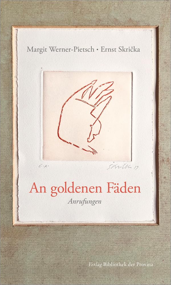An goldenen Fäden: Anrufungen Poetry