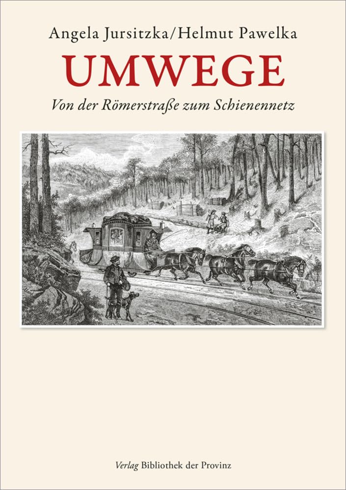 Umwege: Von der Römerstraße zum Schienennetz Business, Finance & Career