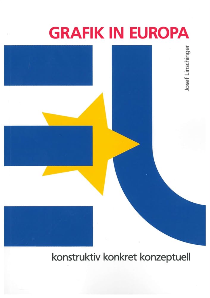 GRAFIK IN EUROPA | GRAPHIC IN EUROPE: konstruktiv konkret konzeptuell | constructive concret conceptual (artedition · Verlag Bibliothek der Provinz) Film, Art & Culture
