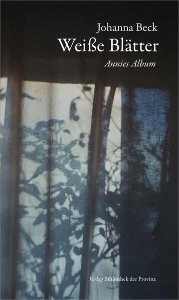Weiße Blätter: Annies Album Contemporary literature