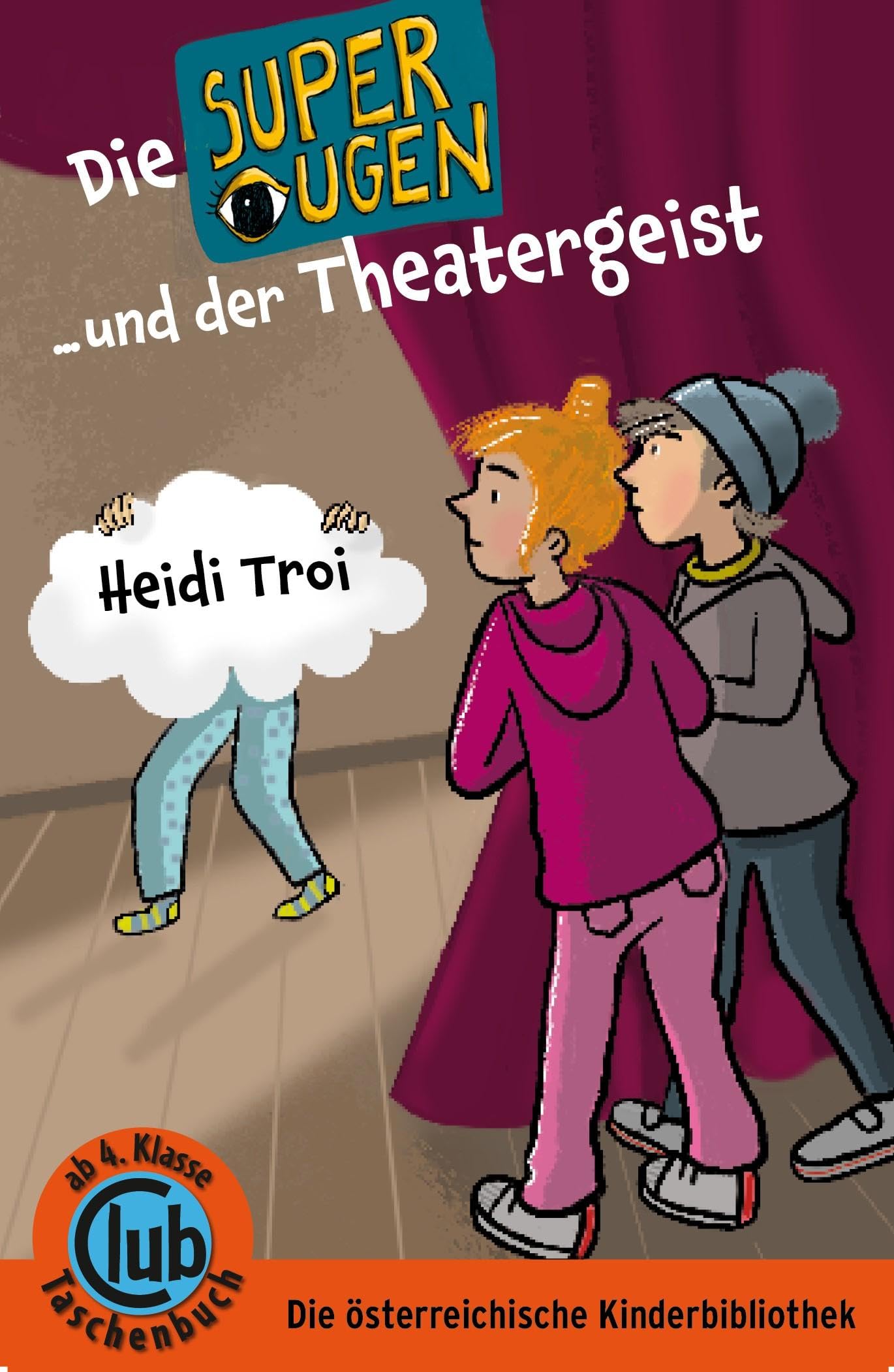 Die Superaugen und der Theatergeist Novels & Short Stories