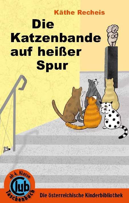 Die Katzenbande auf heißer Spur Novels & Short Stories