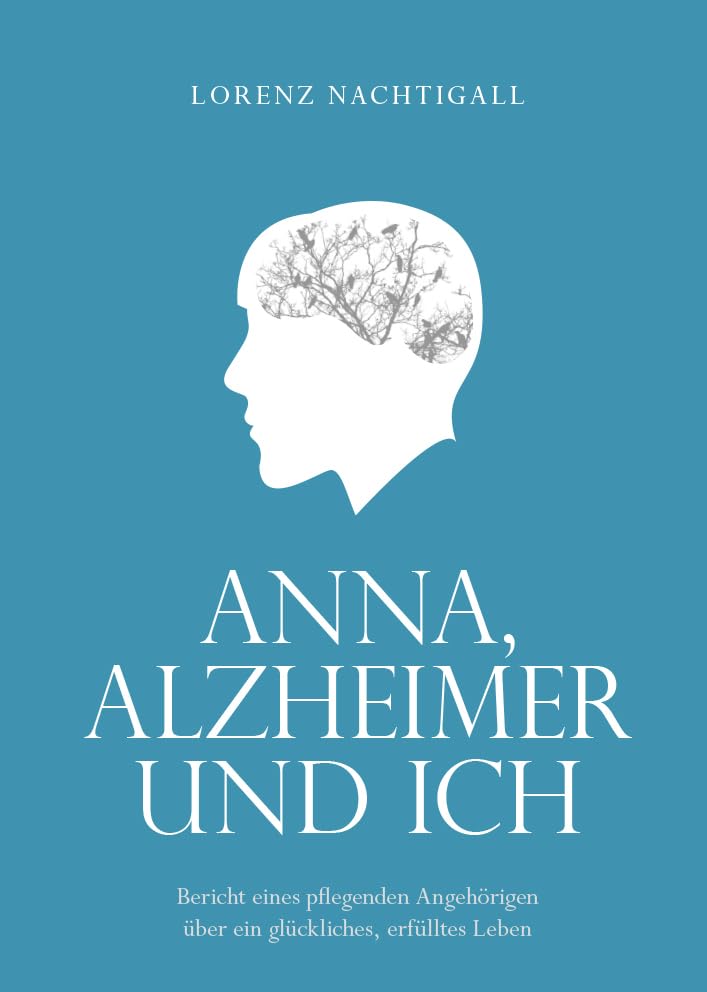 Anna, Alzheimer und ich Psychology