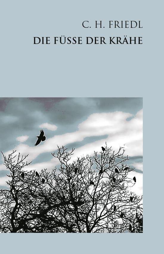 Die Füße der Krähe Contemporary literature