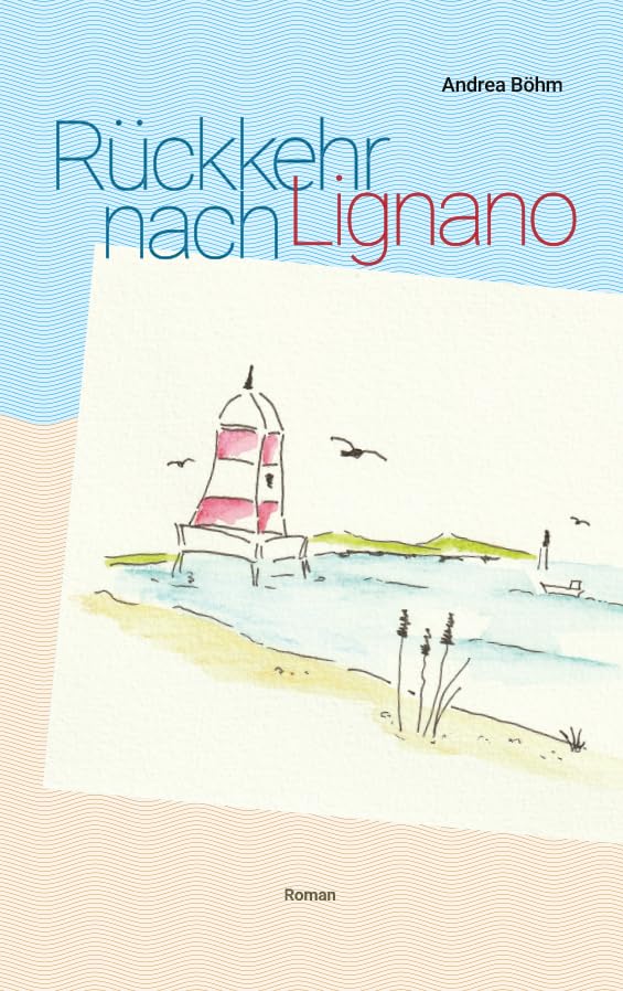 Product Image: Rückkehr nach Lignano