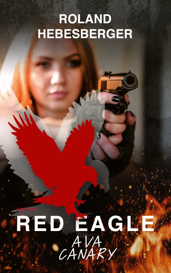 Red Eagle : Ava Canary Contemporary literature Books
