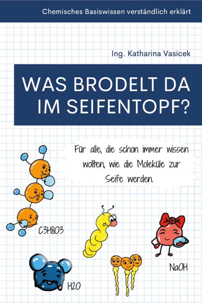 Was brodelt da im Seifentopf? General education
