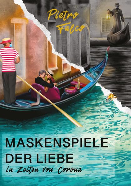 Maskenspiele der Liebe: in Zeiten von Corona Contemporary literature