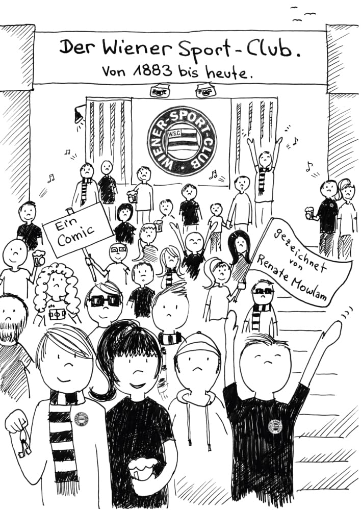 Der Wiener Sport-Club: Von 1883 bis heute. Ein Comic. Manga