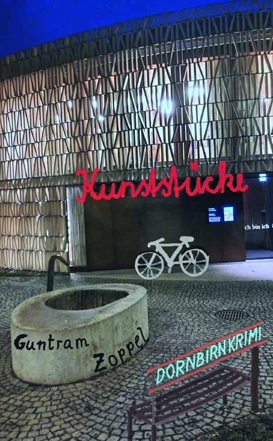 Kunststücke - Dornbirn Krimi Contemporary literature