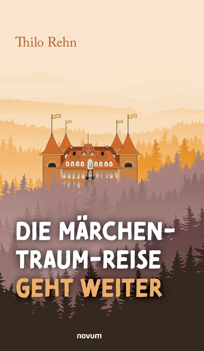 Die Märchen-Traum-Reise geht weiter Contemporary literature