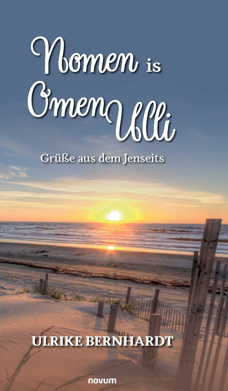 Nomen is Omen Ulli: Grüße aus dem Jenseits Contemporary literature