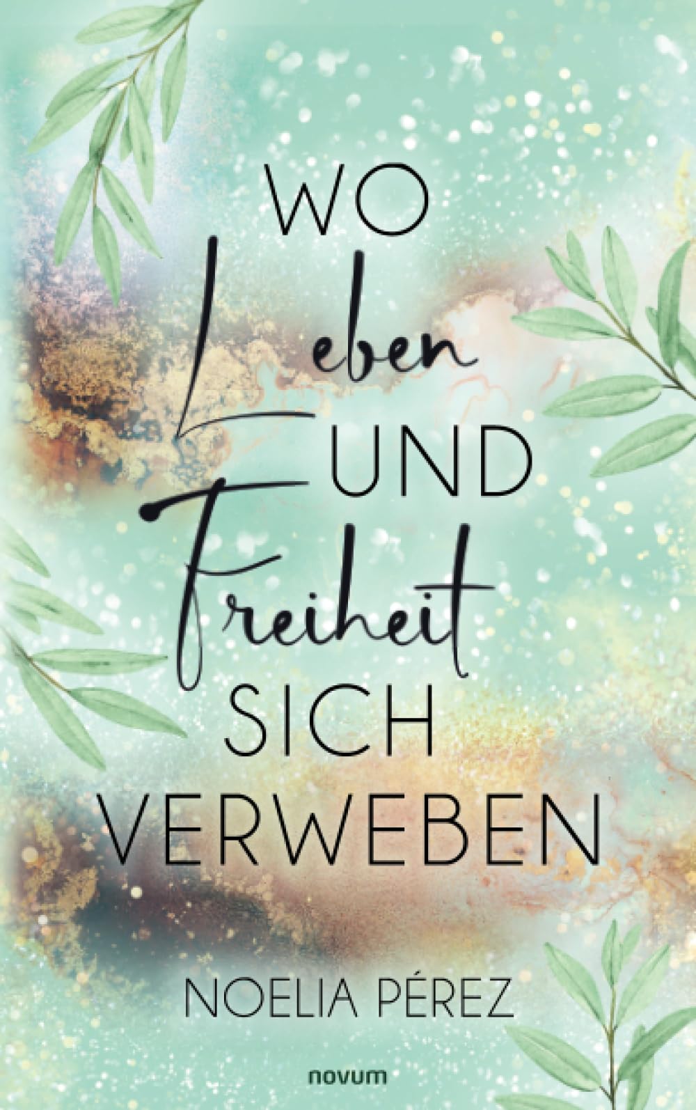 Wo Leben und Freiheit sich verweben: DE Contemporary literature