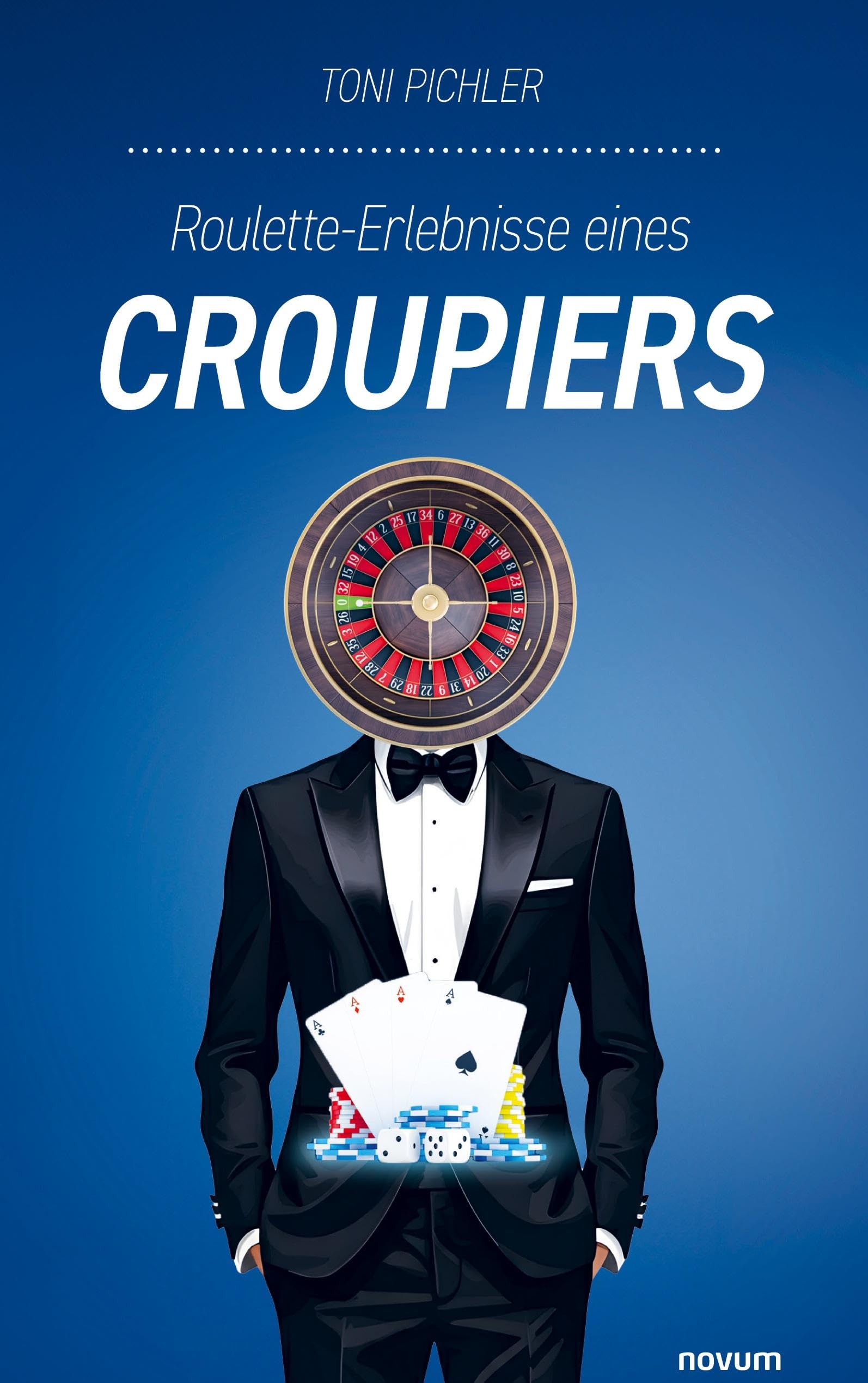 Roulette-Erlebnisse eines Croupiers: DE Contemporary literature