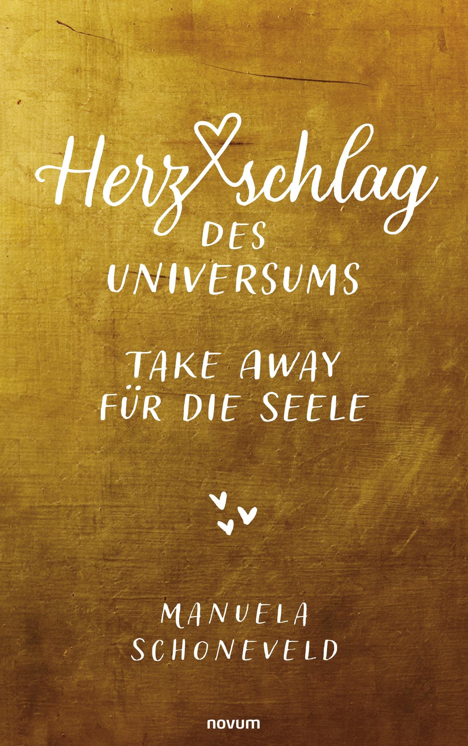 Herzschlag des Universums – Take Away für die Seele Contemporary literature