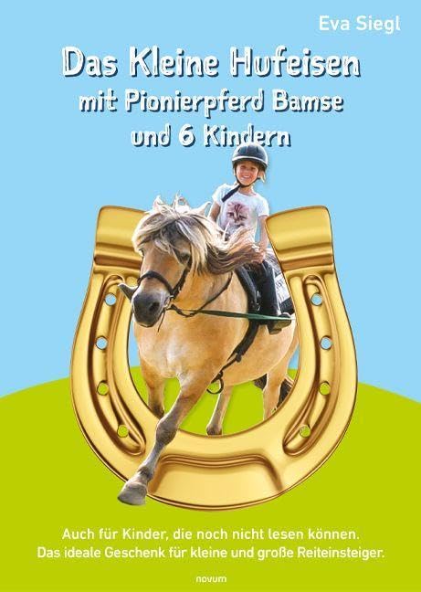 Das Kleine Hufeisen mit Pionierpferd Bamse und 6 Kindern Contemporary literature