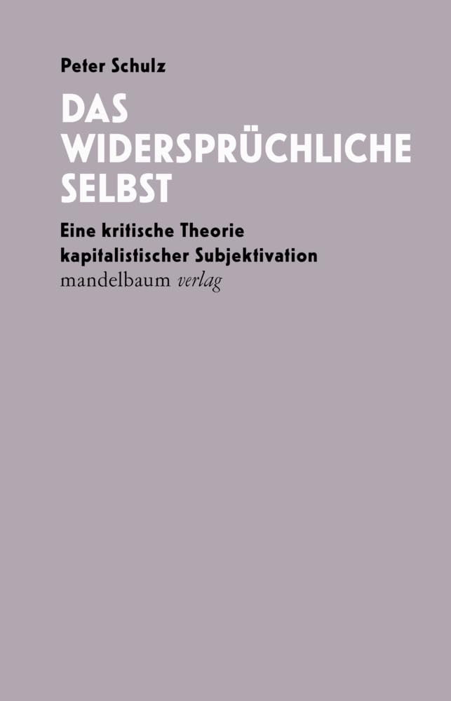 Product Image: Das widersprüchliche Selbst